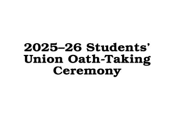 2025–26 Students’ Union Oath-Taking Ceremony